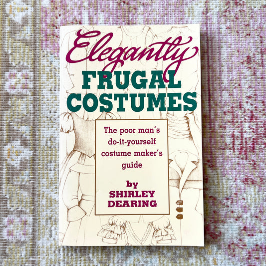 [AS-IS] 1992 "Elegantly Frugal Costumes" Paperback Book